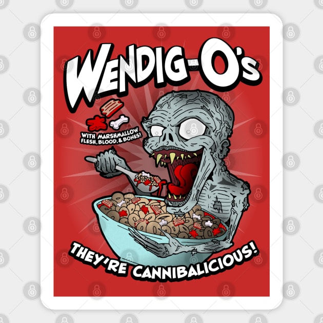 Wendig-O's - They're Cannibalicious! Magnet by deancoledesign